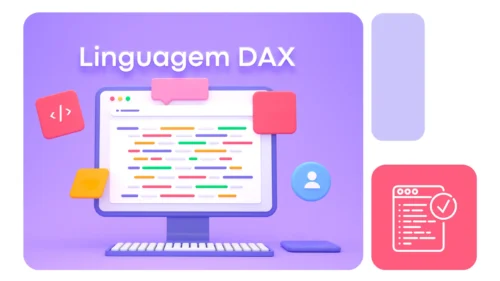 Linguagem DAX: para que serve e como aplicar no Power BI