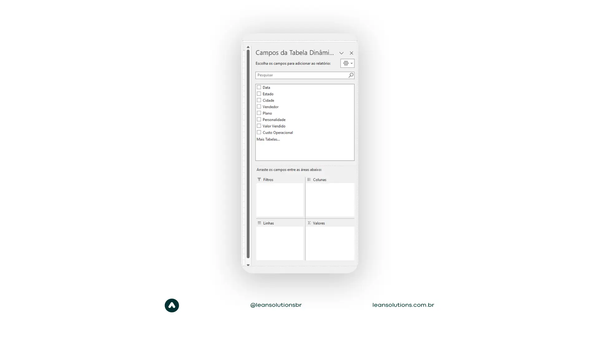 Personalize a tabela conforme sua necessidade, adicionando ou removendo campos. 